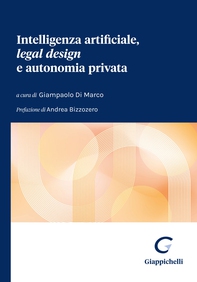 Intelligenza artificiale, legal design e autonomia privata - Librerie.coop