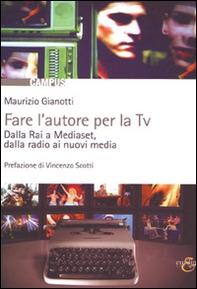 Fare l'autore per la TV - Librerie.coop
