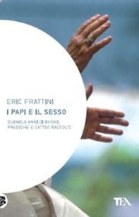 I papi e il sesso - Librerie.coop I papi e il sesso - Librerie.coop