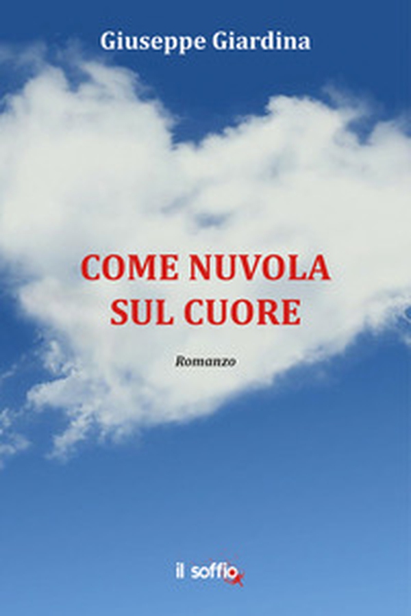 Come nuvola sul cuore - Librerie.coop Come nuvola sul cuore - Librerie.coop