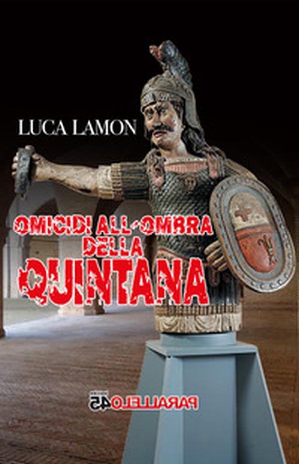 Omicidi all'ombra della Quintana - Librerie.coop Omicidi all'ombra della Quintana - Librerie.coop