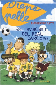 Gli invincibili del Real Carciofo - Librerie.coop Gli invincibili del Real Carciofo - Librerie.coop