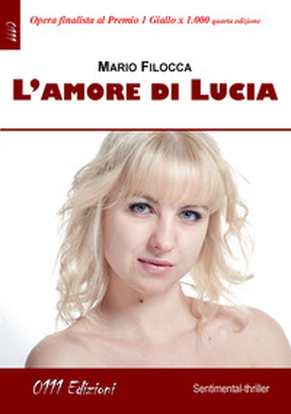 L'amore di Lucia - Librerie.coop L'amore di Lucia - Librerie.coop