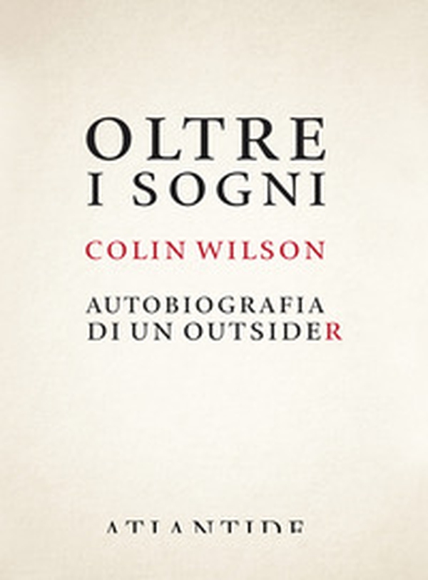 Oltre i sogni. Autobiografia di un outsider - Librerie.coop Oltre i sogni. Autobiografia di un outsider - Librerie.coop