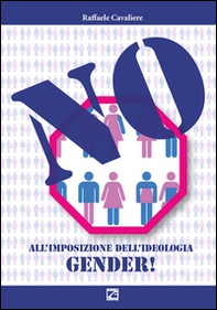 No all'imposizione dell'ideologia gender! - Librerie.coop
