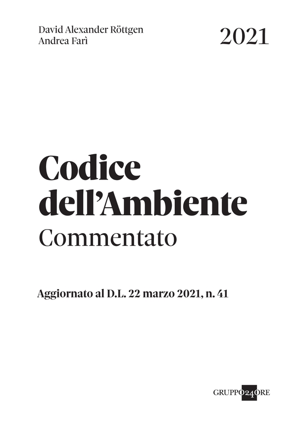 Codice dell'ambiente - Commentato - Librerie.coop Codice dell'ambiente - Commentato - Librerie.coop