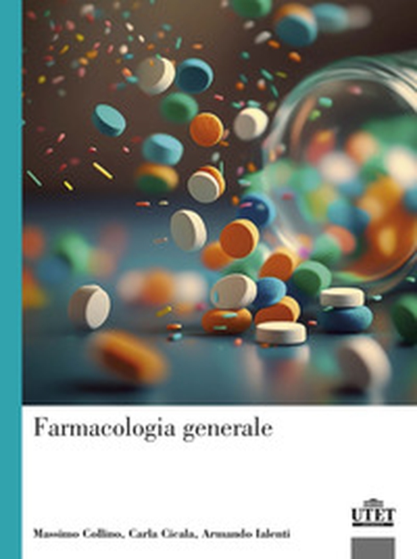 Farmacologia generale - Librerie.coop Farmacologia generale - Librerie.coop