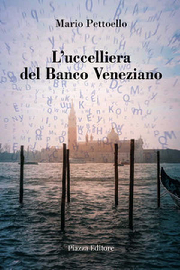 L'ucceliera del Banco Veneziano - Librerie.coop L'ucceliera del Banco Veneziano - Librerie.coop