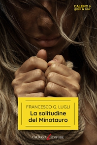 La solitudine del Minotauro - Librerie.coop La solitudine del Minotauro - Librerie.coop