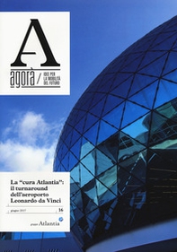 Agorà. Idee per la mobilità del futuro   - Vol. 16 - Librerie.coop