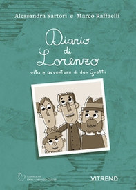 Diario di Lorenzo. Vita e avventure di don Guetti - Librerie.coop