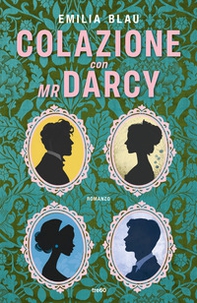 Colazione con Mr Darcy - Librerie.coop