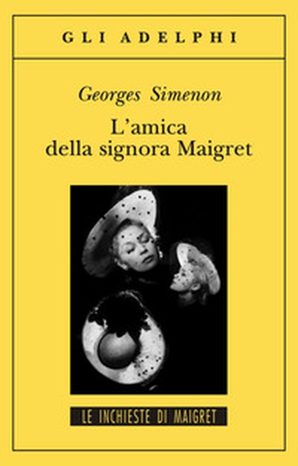 L'amica della signora Maigret - Librerie.coop L'amica della signora Maigret - Librerie.coop
