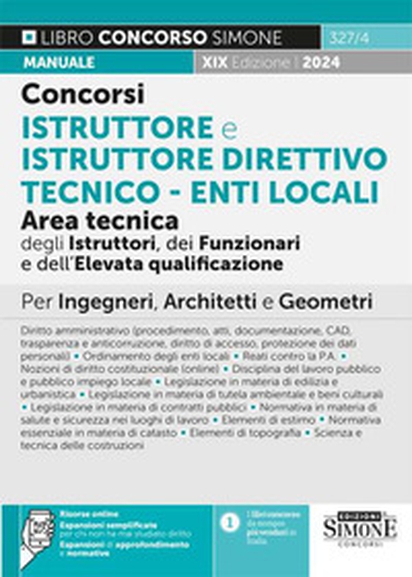 Concorsi istruttore e istruttore direttivo tecnico. Enti locali area tecnica degli istruttori (Cat. C), dei funzionari e dell'elevata qualificazione (Cat. D). Manuale per ingegneri, architetti e geometri - Librerie.coop Concorsi istruttore e istruttore direttivo tecnico. Enti locali area tecnica degli istruttori (Cat. C), dei funzionari e dell'elevata qualificazione (Cat. D). Manuale per ingegneri, architetti e geometri - Librerie.coop
