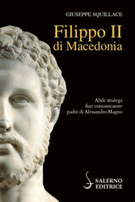 Filippo II di Macedonia - Librerie.coop Filippo II di Macedonia - Librerie.coop