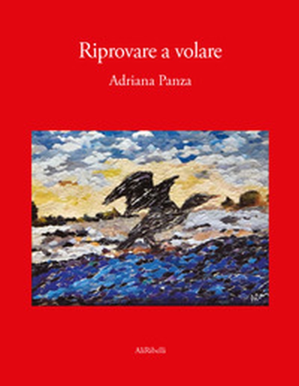 Riprovare a volare - Librerie.coop Riprovare a volare - Librerie.coop