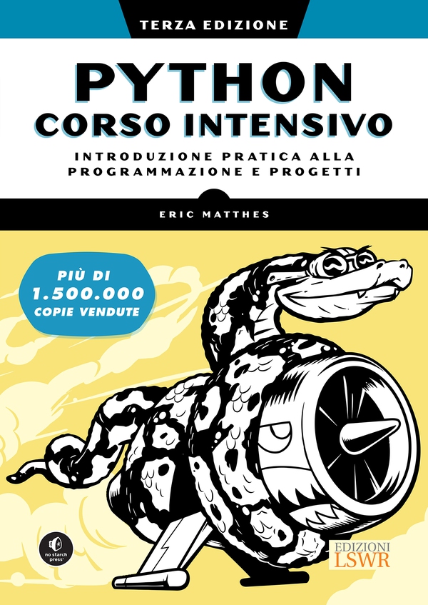 Python. Corso intensivo - Librerie.coop Python. Corso intensivo - Librerie.coop