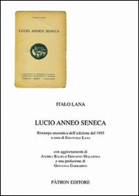 Lucio Anneo Seneca (rist. anast. 1955) - Librerie.coop