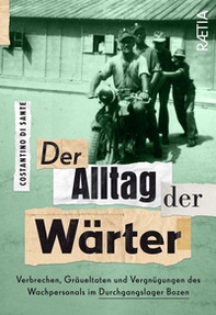 Der Alltag der Wärter - Librerie.coop