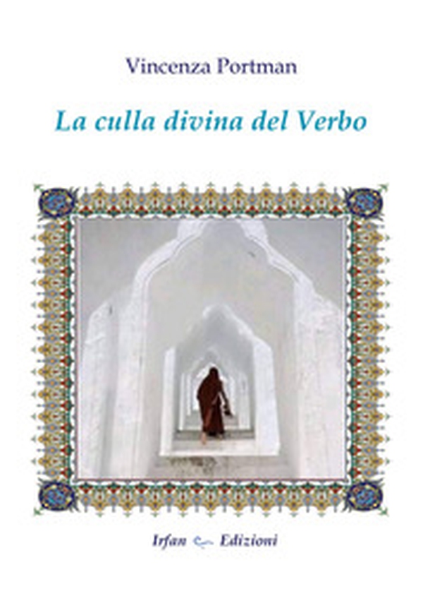 La culla divina del verbo - Librerie.coop La culla divina del verbo - Librerie.coop