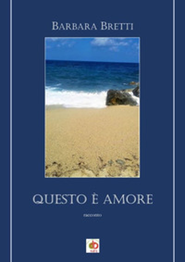 Questo è amore - Librerie.coop Questo è amore - Librerie.coop