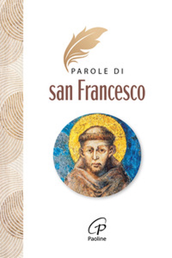 Parole di San Francesco - Librerie.coop