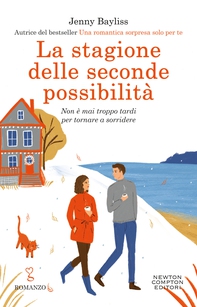 La stagione delle seconde possibilità - Librerie.coop La stagione delle seconde possibilità - Librerie.coop