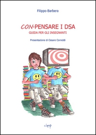 Con-pensare i DSA. Guida per insegnanti - Librerie.coop