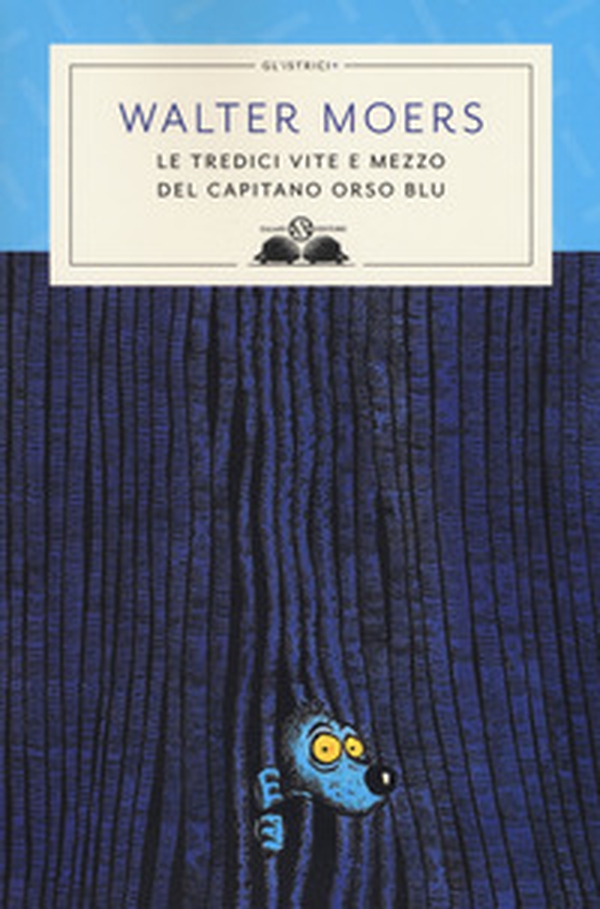Le tredici vite e mezzo del Capitano Orso Blu - Librerie.coop Le tredici vite e mezzo del Capitano Orso Blu - Librerie.coop
