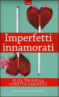 Imperfetti innamorati - Librerie.coop