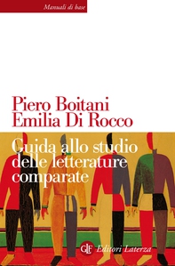 Guida allo studio delle letterature comparate - Librerie.coop Guida allo studio delle letterature comparate - Librerie.coop