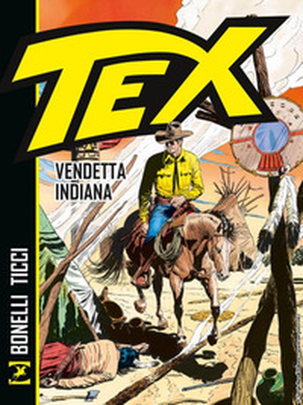 Tex. Vendetta indiana - Librerie.coop Tex. Vendetta indiana - Librerie.coop