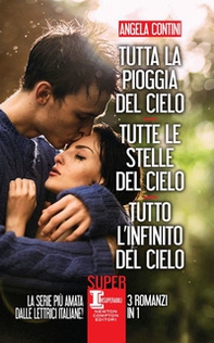 Tutta la pioggia del cielo-Tutte le stelle del cielo-Tutto l'infinito del cielo - Librerie.coop Tutta la pioggia del cielo-Tutte le stelle del cielo-Tutto l'infinito del cielo - Librerie.coop
