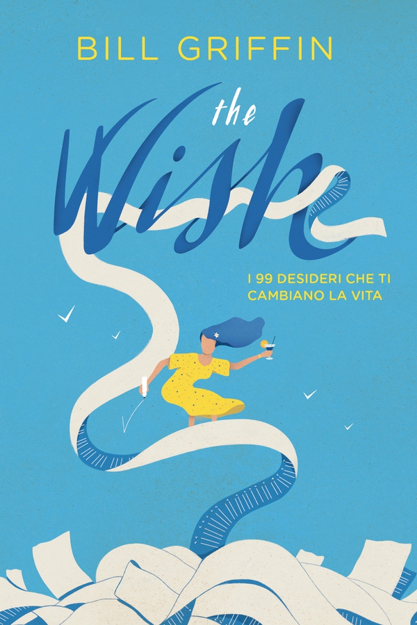 The wish - Librerie.coop The wish - Librerie.coop