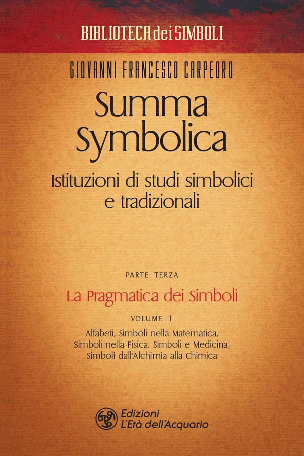 Summa Symbolica - Parte terza (vol. 1) - Librerie.coop Summa Symbolica - Parte terza (vol. 1) - Librerie.coop