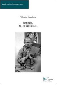 Oriente. Abiti buddhisti - Librerie.coop