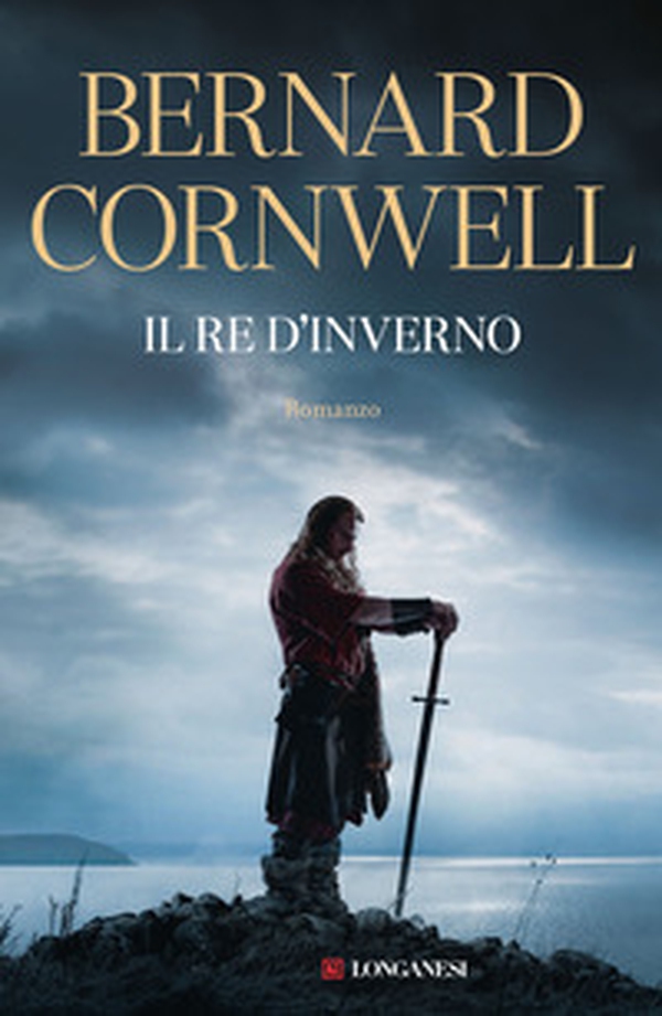 Il re d'inverno. Excalibur - Librerie.coop Il re d'inverno. Excalibur - Librerie.coop