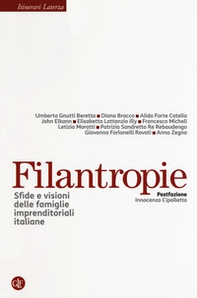 Filantropie. Sfide e visioni delle famiglie imprenditoriali italiane - Librerie.coop