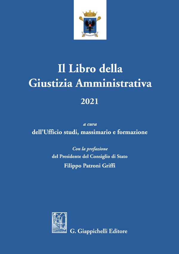 Il Libro della Giustizia Amministrativa 2021 - e-Book - Librerie.coop Il Libro della Giustizia Amministrativa 2021 - e-Book - Librerie.coop