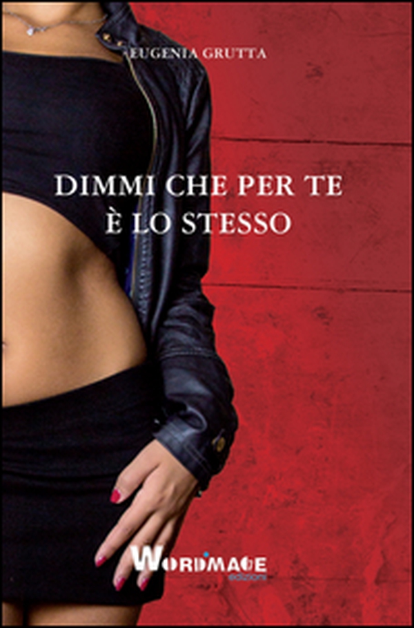 Dimmi che per te è lo stesso - Librerie.coop
