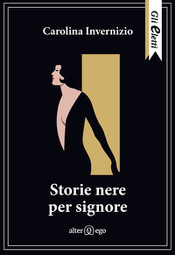 Storie nere per signore - Librerie.coop Storie nere per signore - Librerie.coop