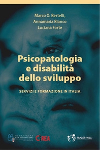 Psicopatologia e disabilità dello sviluppo. Servizi e formazione in Italia - Librerie.coop