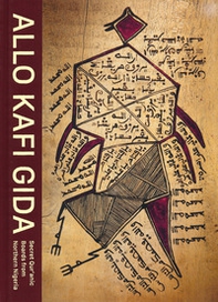 Allo Kafii Gida. Secret Qur'anic boards from Northern Nigeria - Librerie.coop Allo Kafii Gida. Secret Qur'anic boards from Northern Nigeria - Librerie.coop