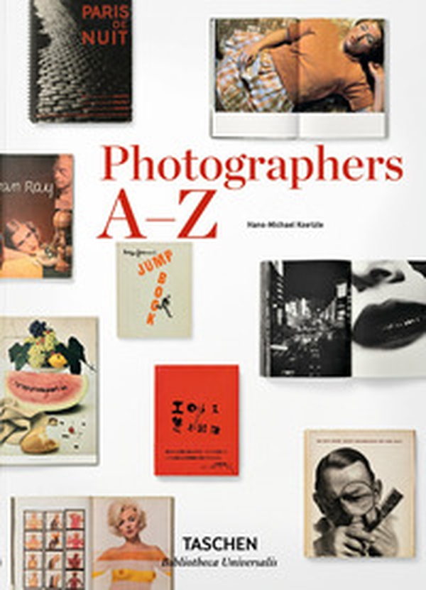 Photographers A-Z. Ediz. italiana - Librerie.coop Photographers A-Z. Ediz. italiana - Librerie.coop