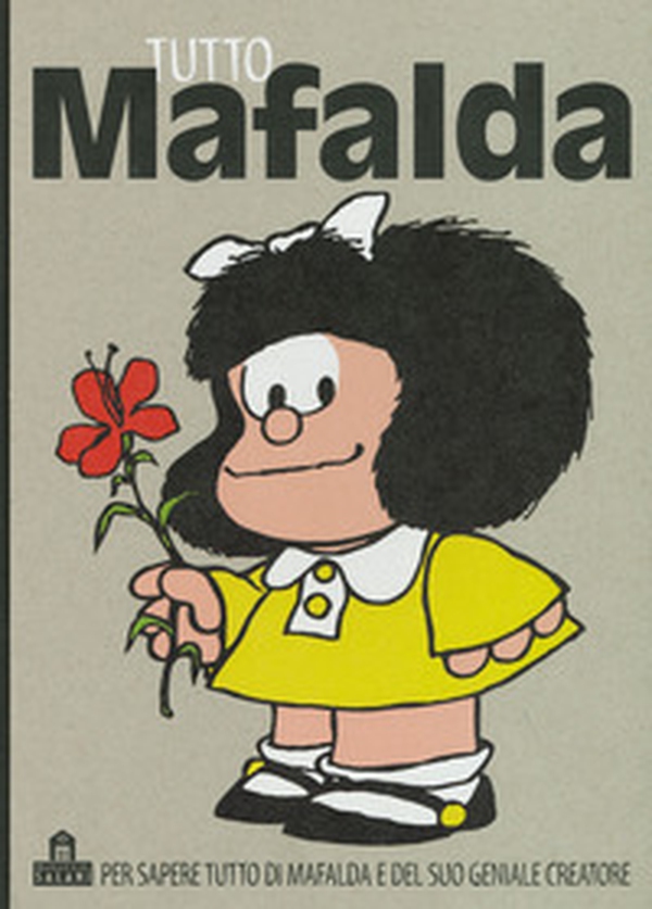 Tutto Mafalda - Librerie.coop Tutto Mafalda - Librerie.coop