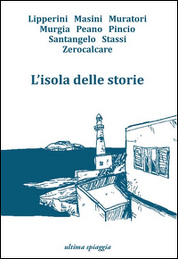 L'isola delle storie - Librerie.coop L'isola delle storie - Librerie.coop