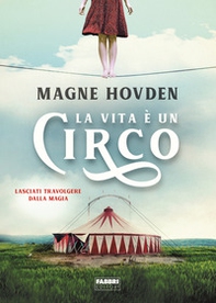 La vita è un circo - Librerie.coop