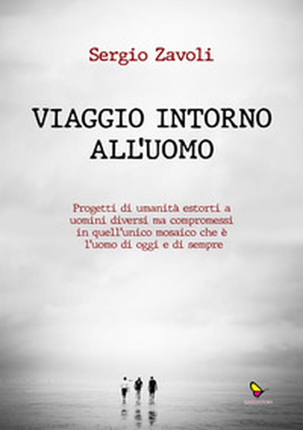 Viaggio intorno all'uomo - Librerie.coop Viaggio intorno all'uomo - Librerie.coop