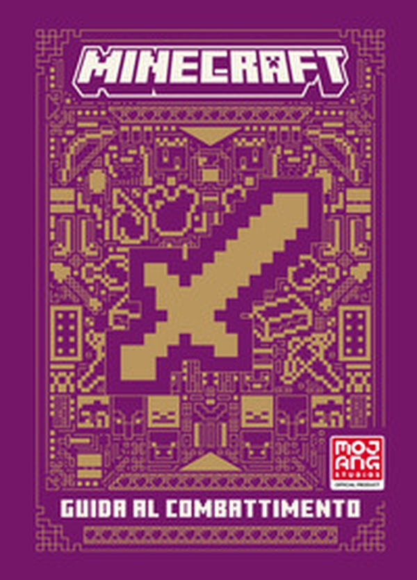 Minecraft. Guida al combattimento - Librerie.coop