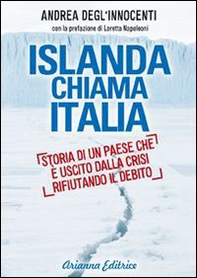 Islanda chiama Italia. Rifiutare il debito per uscire dalla crisi - Librerie.coop